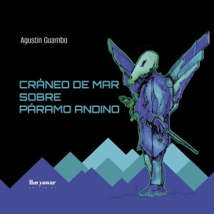 Cráneo de mar sobre páramo andino