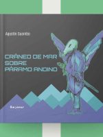 Cráneo de mar sobre páramo andino