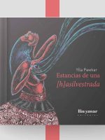 Estancias de una [h]asilvestrada